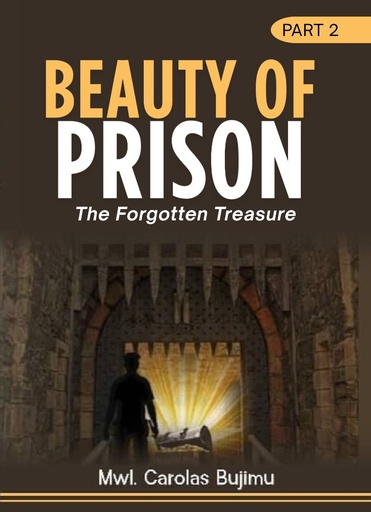 The Beauty of Prison ( English part 2)